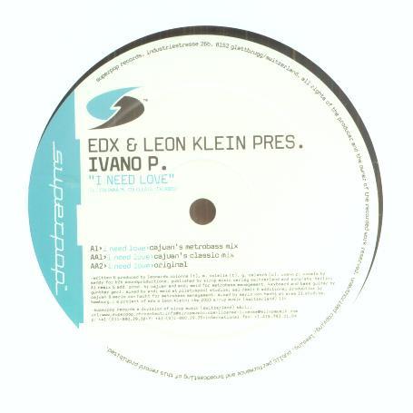 EDX & Leon Klein, Ivano P. - I Need Love