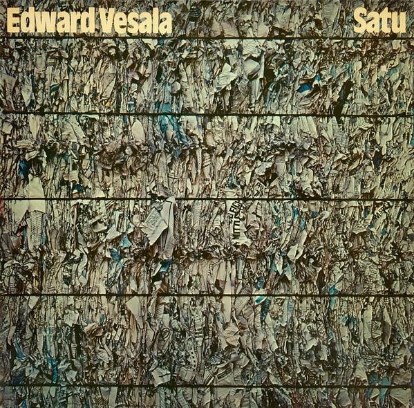 Edward Vesala - Satu