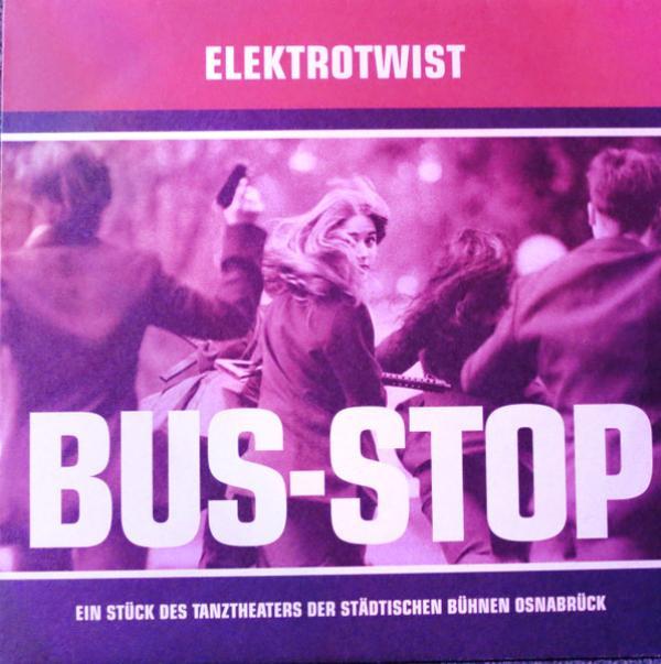 Elektrotwist - Bus-Stop