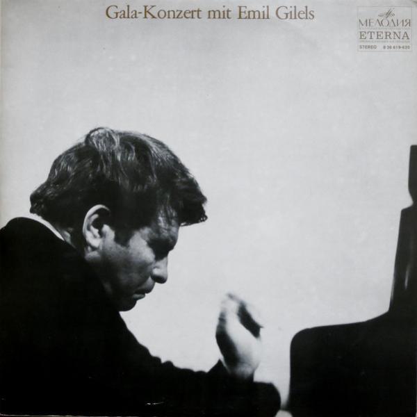 Emil Gilels - Gala-Konzert Mit Emil Gilels