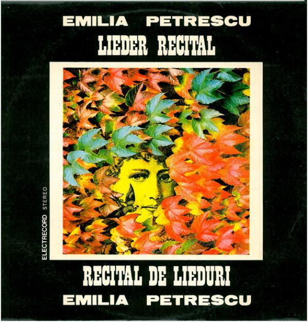 Emilia Petrescu - Lieder Recital (Recital De Lieduri)