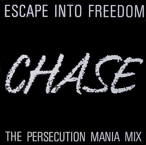 Escape Into Freedom - Chase