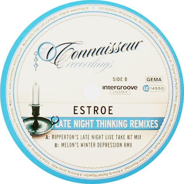Estroe - Late Night Thinking Remixes