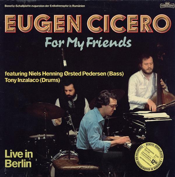 Eugen Cicero - For My Friends