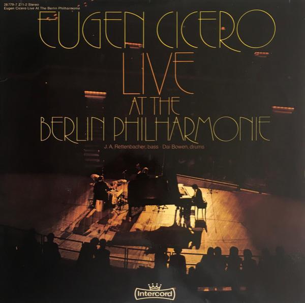 Eugen Cicero - Live At The Berlin Philharmonie