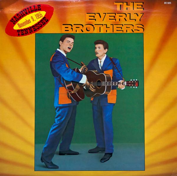 Everly Brothers - Nashville Tennessee, November 9, 1955
