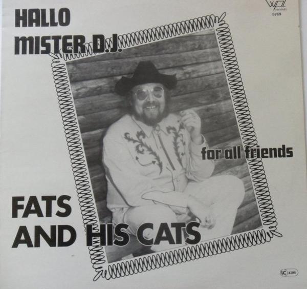 Fats And His Cats - Hallo Mister D.J.