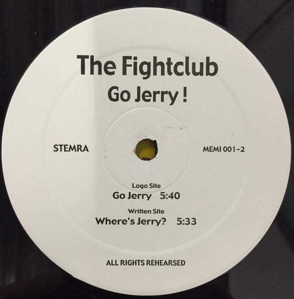 Fightclub - Go Jerry!