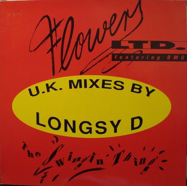 Flowers Ltd. - The Swingin' Thing (The Longsy D Mixes)