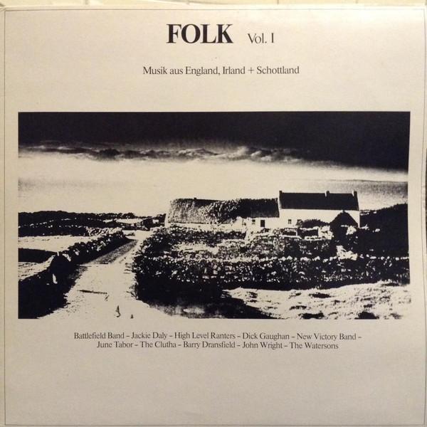  - Folk Vol. 1 - Musik Aus England, Irland + Schottland