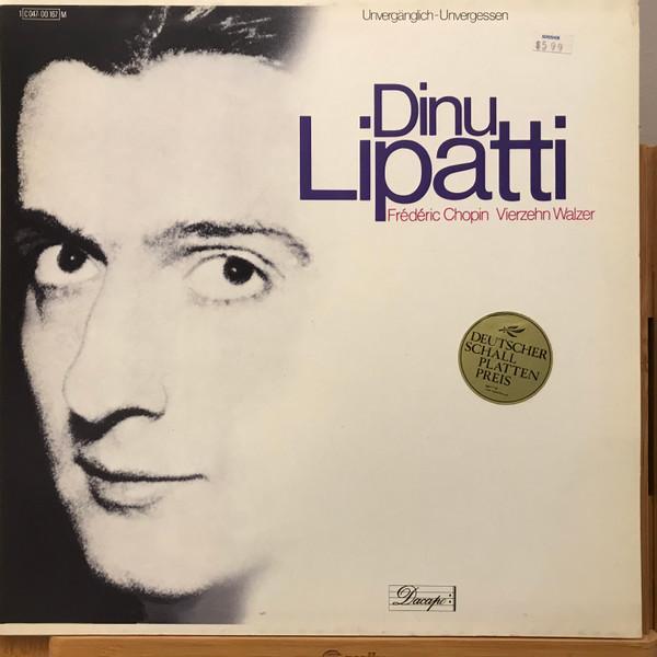 Frédéric Chopin, Dinu Lipatti - Vierzehn Walzer
