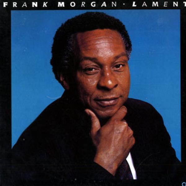 Frank Morgan - Lament