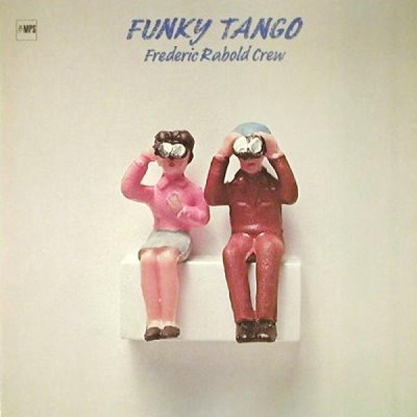Frederic Rabold Crew - Funky Tango