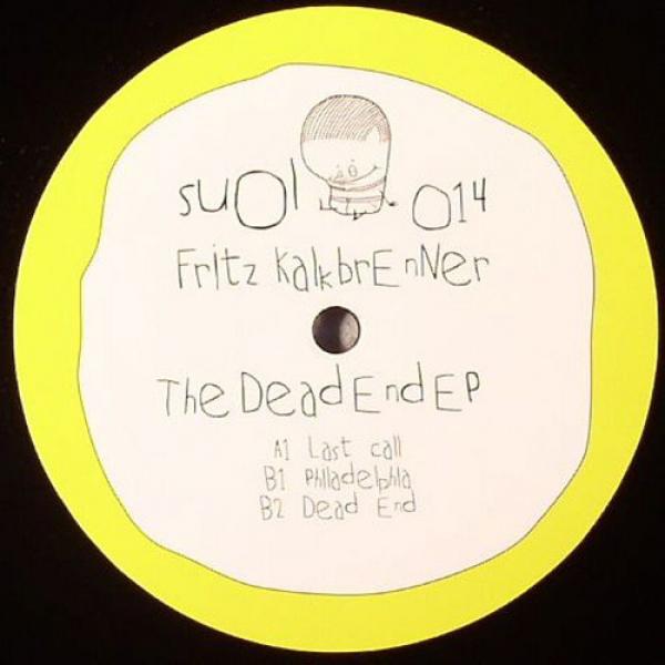 Fritz Kalkbrenner - The Dead End EP