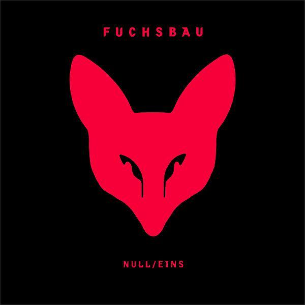 Fuchsbau - Null/Eins