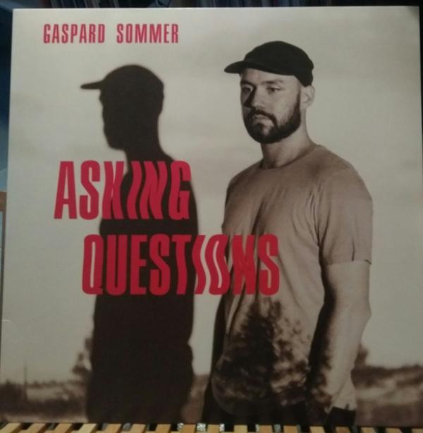 Gaspard Sommer - Asking Questions
