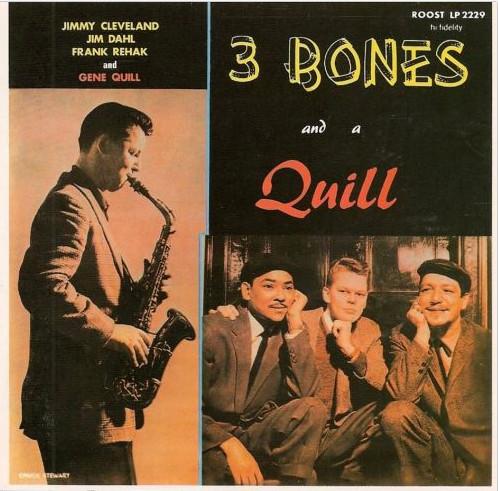 Gene Quill - 3 Bones And A Quill