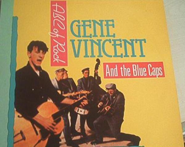 Gene Vincent & His Blue Caps - ABC Of Rock