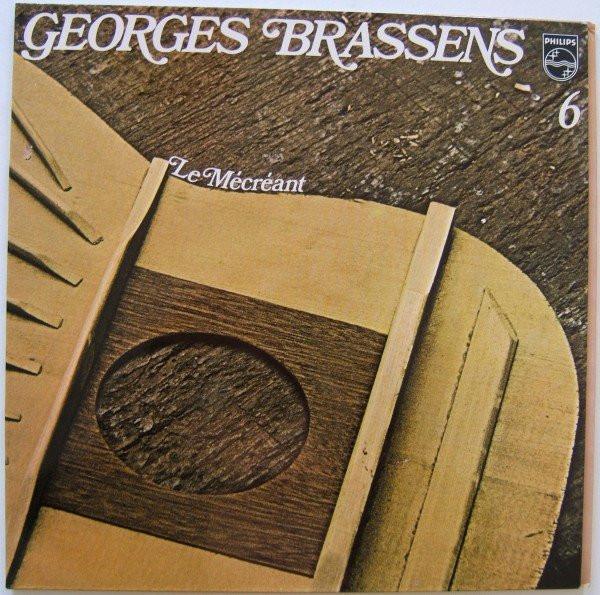 Georges Brassens - 6 - Le Mécréant