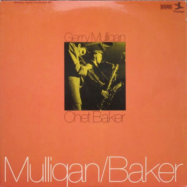 Gerry Mulligan, Chet Baker - Mulligan / Baker