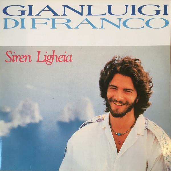 Gianluigi Di Franco - Siren Ligheia