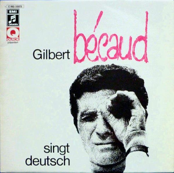 Gilbert Bécaud - Singt Deutsch