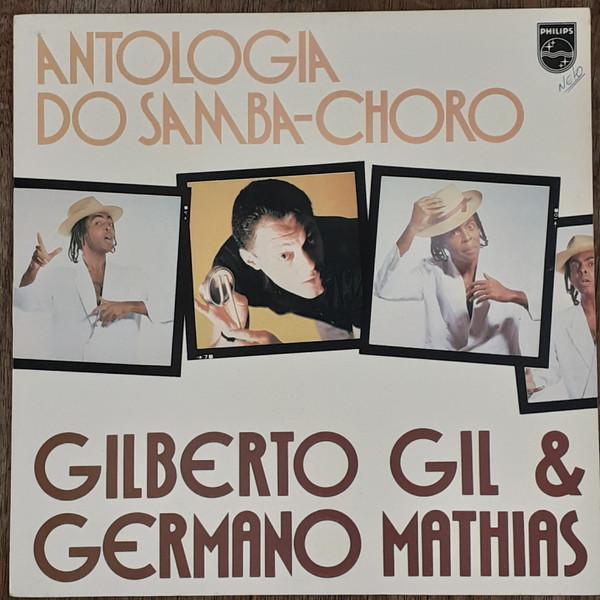 Gilberto Gil, Germano Mathias - Antologia Do Samba-Choro
