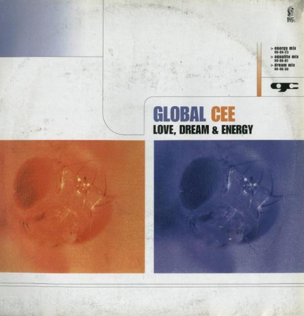 Global Cee - Love, Dream & Energy