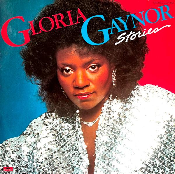 Gloria Gaynor - Stories