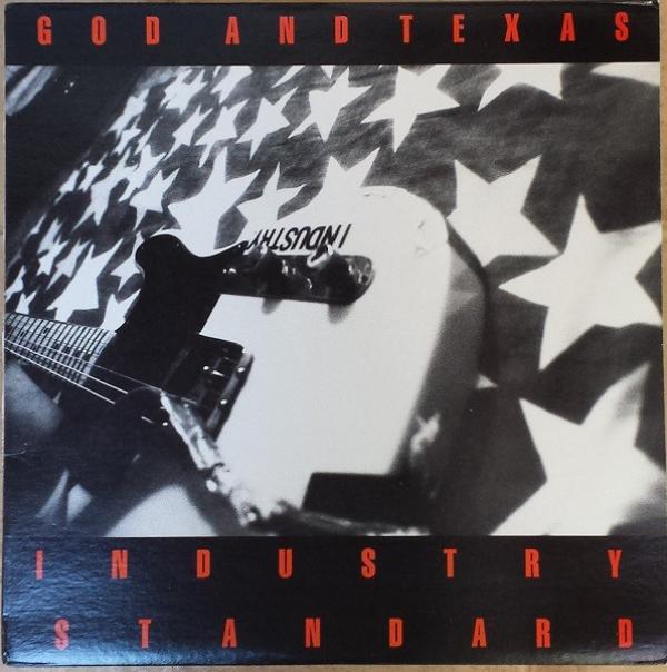 God And Texas - Industry Standard