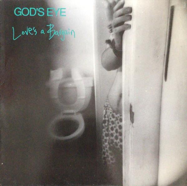 God's Eye - Love's A Bargain