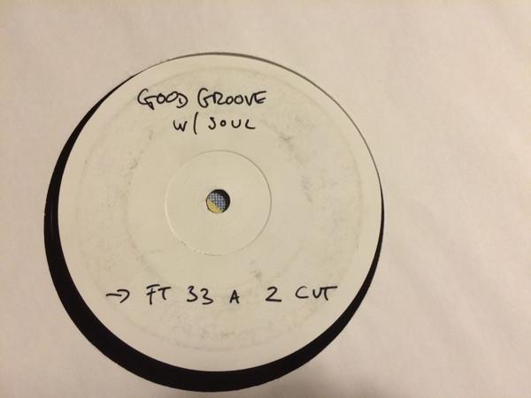Good Groove w/ Soul - Funkin' You
