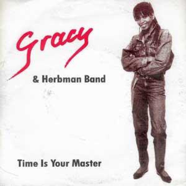 Gracy, The Herbman Band - Time Is Your Master