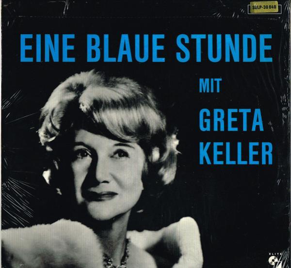 Greta Keller - Eine Blaue Stunde
