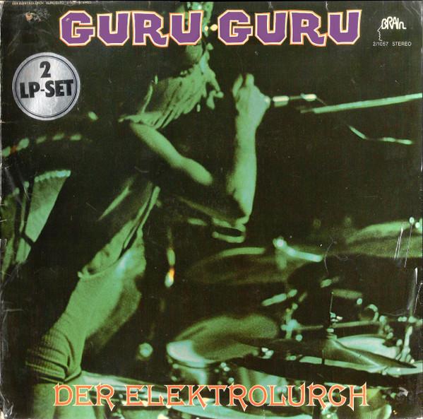 Guru Guru - Der Elektrolurch