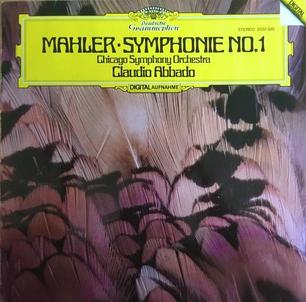 Gustav Mahler, The Chicago Symphony Orchestra, Claudio Abbado - Symphonie No. 1