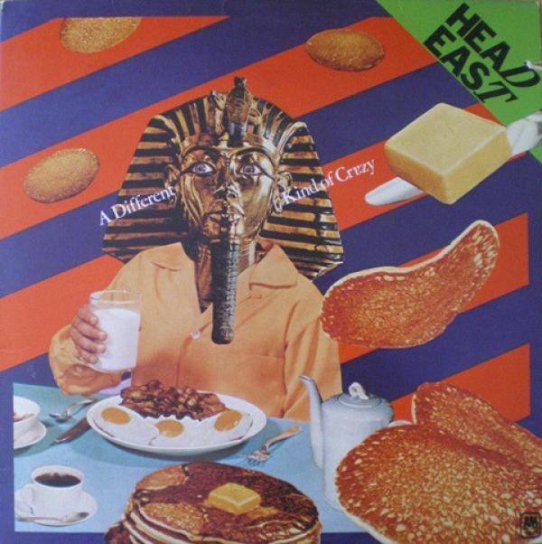 Head East - A Different Kind Of Crazy