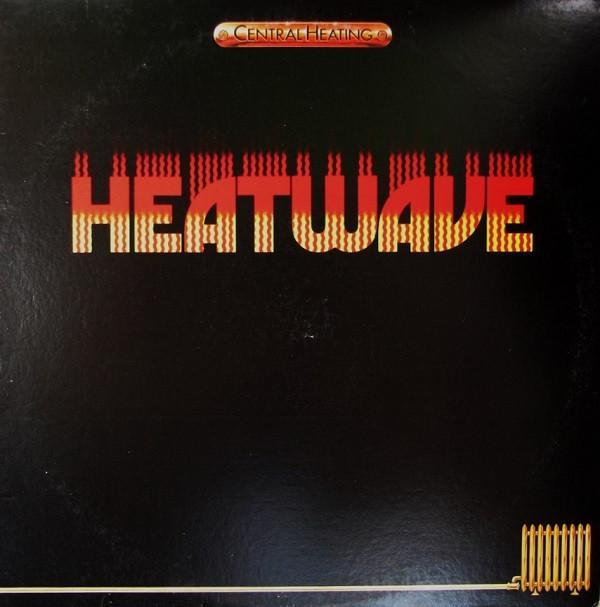 Heatwave - Central Heating