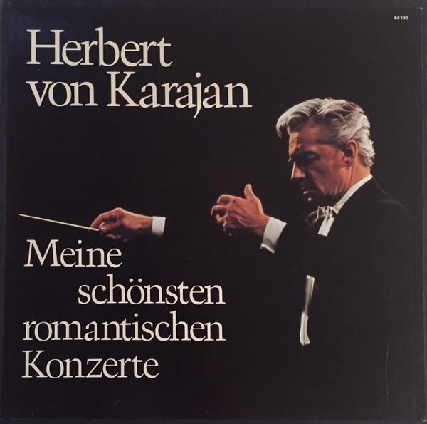 Herbert von Karajan - Meine Schönsten Romantischen Konzerte