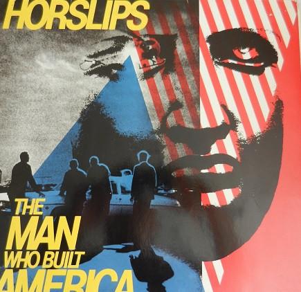 Horslips - The Man Who Built America