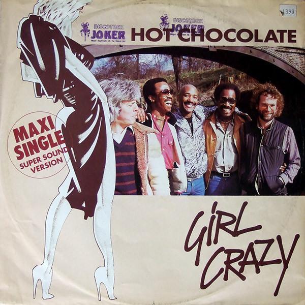 Hot Chocolate - Girl Crazy