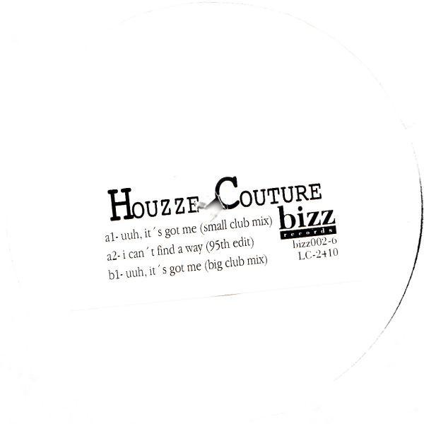 Houzze Couture - Uuuh, It's Got Me