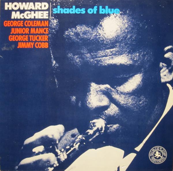 Howard McGhee - Shades Of Blue