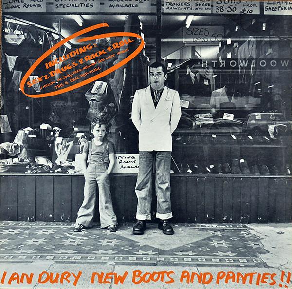 Ian Dury - New Boots And Panties!!