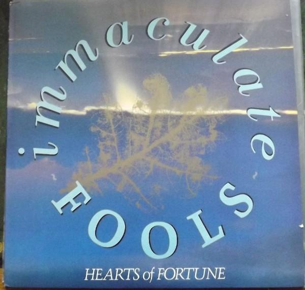 Immaculate Fools - Hearts Of Fortune