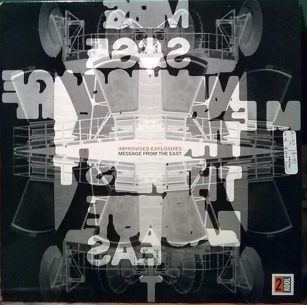 Improvised Explosives - Message From The East