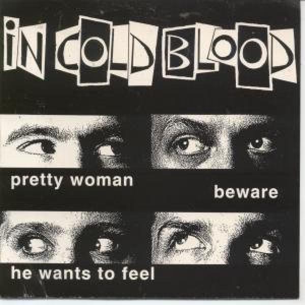 In Cold Blood (4) - Pretty Woman
