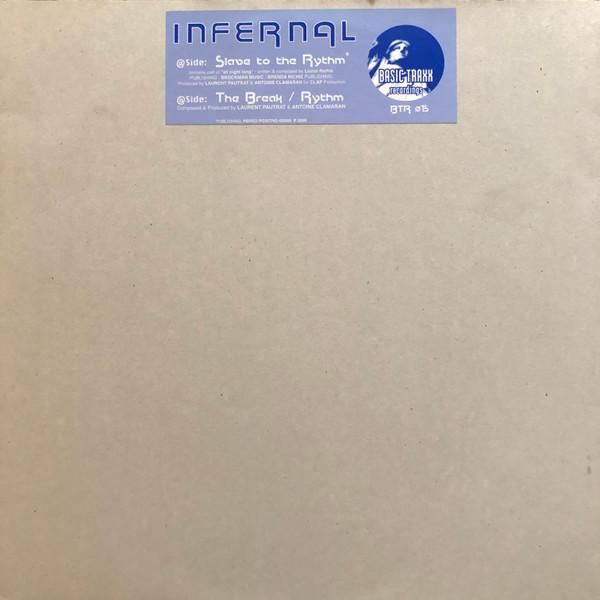 Infernal  - Slave To The Rythm