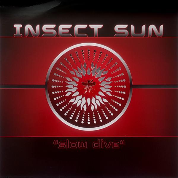 Insect Sun - Slow Dive