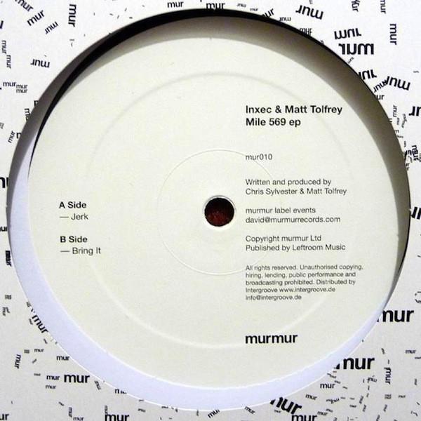 Inxec & Matt Tolfrey - Mile 569 EP